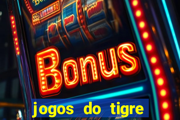 jogos do tigre plataforma nova